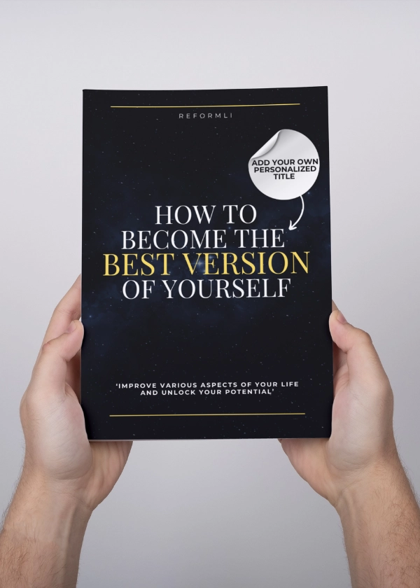 HOW TO BECOME The Best Version Of Yourself (2) By Reformli Personalised Books
